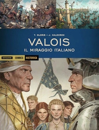 Valois. Il miraggio italiano - Librerie.coop