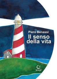 Il senso della vita - Librerie.coop