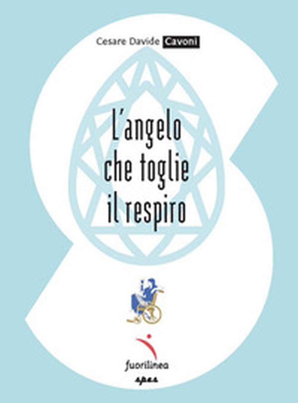 L'angelo che toglie il respiro - Librerie.coop L'angelo che toglie il respiro - Librerie.coop
