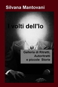 I volti dell&#39;Io - Librerie.coop