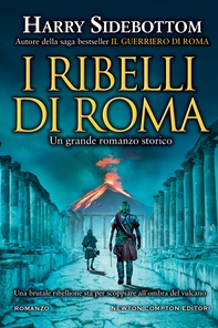 I ribelli di Roma - Librerie.coop I ribelli di Roma - Librerie.coop