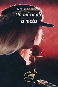 Un miracolo a metà - Librerie.coop