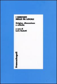 I derivati nelle PA locali. Origine, dimensione e criticità - Librerie.coop