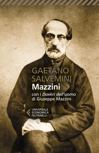 Mazzini. Con i «Doveri dell'uomo» di Giuseppe Mazzini - Librerie.coop Mazzini. Con i «Doveri dell'uomo» di Giuseppe Mazzini - Librerie.coop