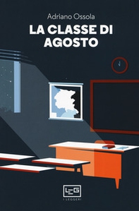 La classe di agosto - Librerie.coop