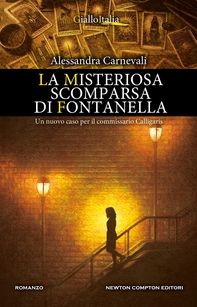 La misteriosa scomparsa di Fontanella - Librerie.coop