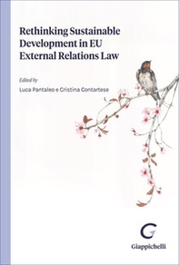 Rethinking sustainable development in EU external relations law - Librerie.coop