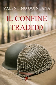 Il confine tradito - Librerie.coop
