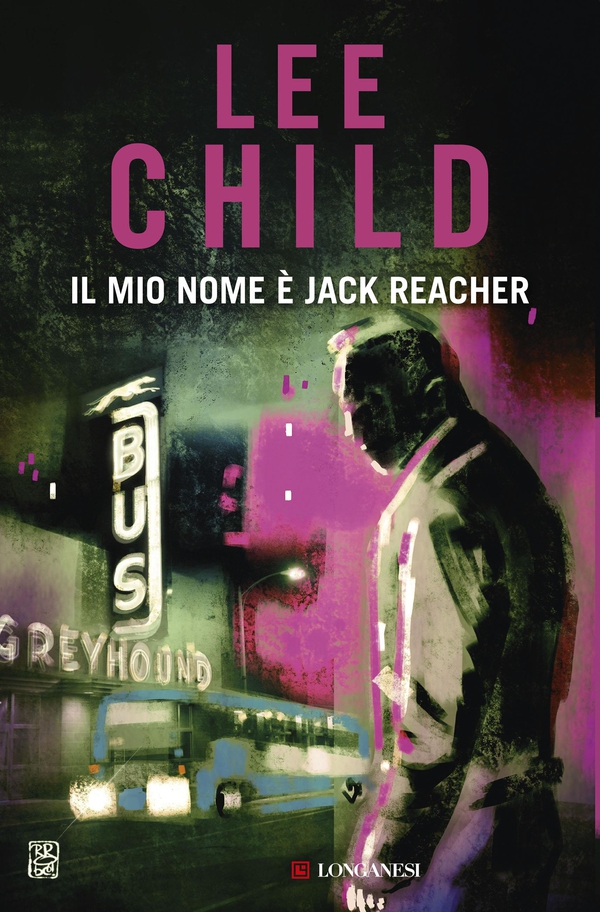 Il mio nome è Jack Reacher - Librerie.coop Il mio nome è Jack Reacher - Librerie.coop