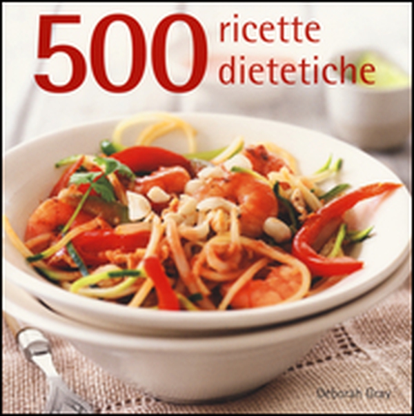 500 ricette dietetiche - Librerie.coop 500 ricette dietetiche - Librerie.coop
