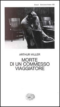 Morte di un commesso viaggiatore - Librerie.coop