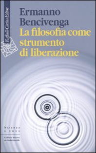 La filosofia come strumento di liberazione - Librerie.coop