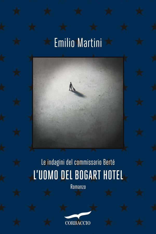 L'uomo del Bogart Hotel - Librerie.coop L'uomo del Bogart Hotel - Librerie.coop