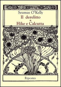 Il derelitto-Hike e Calcutta - Librerie.coop Il derelitto-Hike e Calcutta - Librerie.coop