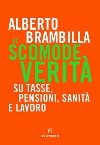Le scomode verità - Librerie.coop