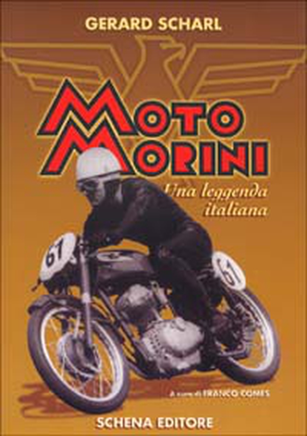 Moto Morini. Una leggenda italiana - Librerie.coop Moto Morini. Una leggenda italiana - Librerie.coop