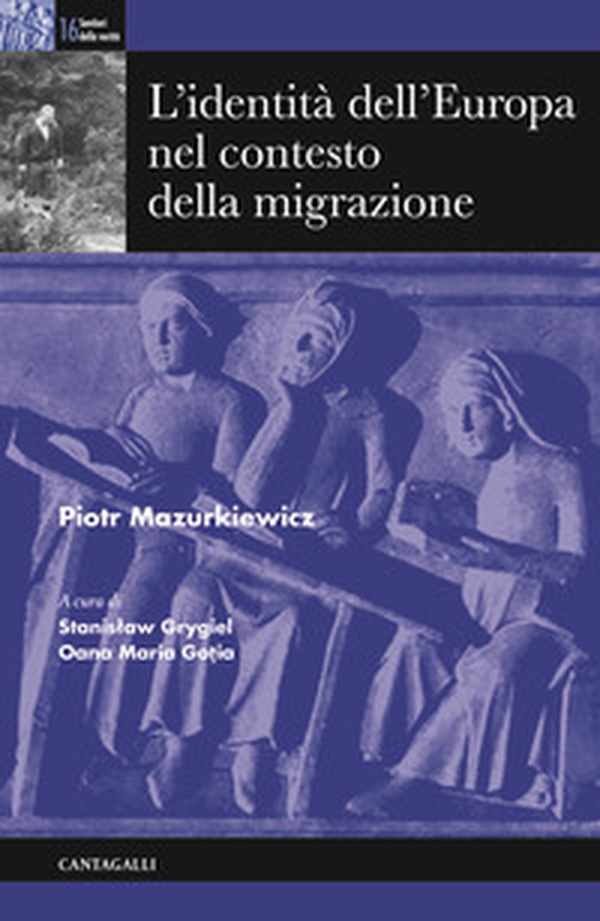 L'identità dell'Europa nel contesto della migrazione - Librerie.coop L'identità dell'Europa nel contesto della migrazione - Librerie.coop