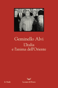 L'Italia e l'anima dell'Oriente - Librerie.coop