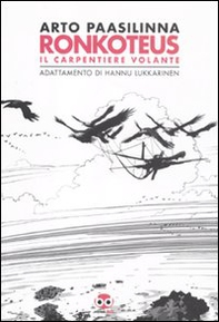 Ronkoteus il carpentiere volante - Librerie.coop Ronkoteus il carpentiere volante - Librerie.coop