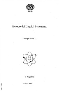 Metodo dei liquidi penetranti. Testo per livelli 1 - Librerie.coop Metodo dei liquidi penetranti. Testo per livelli 1 - Librerie.coop