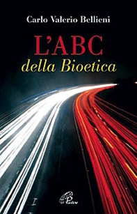 L'ABC della bioetica - Librerie.coop