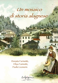 Un mosaico di storia alagnese - Librerie.coop