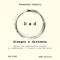 Dad. Disegno a distanza - Librerie.coop