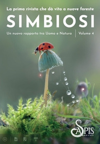 Simbiosi. Un nuovo rapporto tra uomo e natura - Librerie.coop