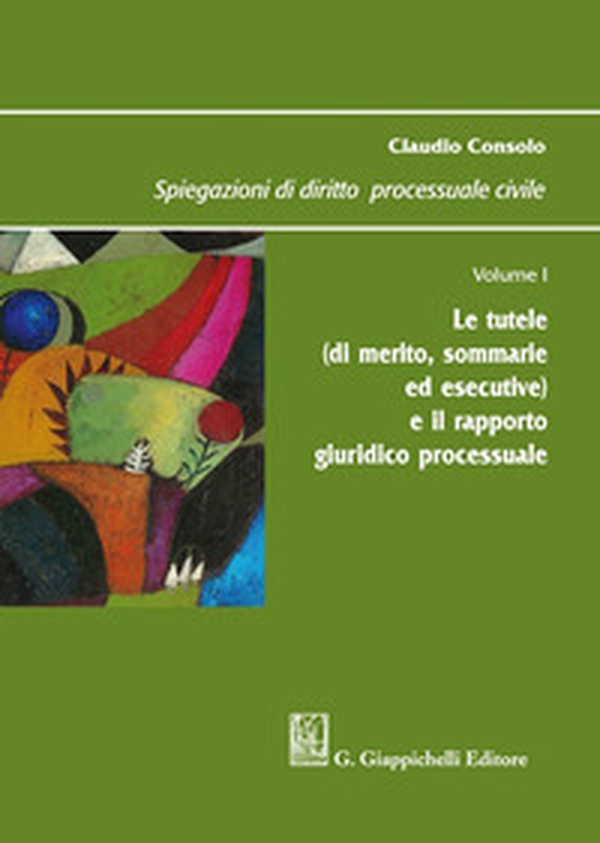 Spiegazioni di diritto processuale civile - Vol. 1 - Librerie.coop Spiegazioni di diritto processuale civile - Vol. 1 - Librerie.coop