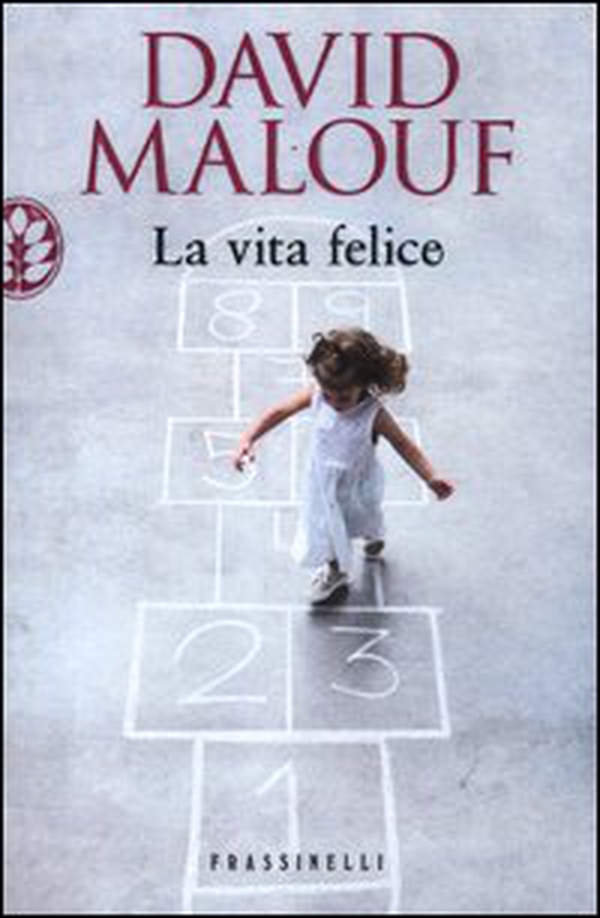La vita felice - Librerie.coop La vita felice - Librerie.coop