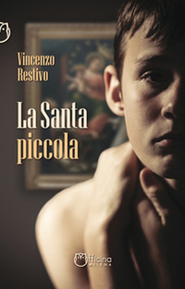 La Santa piccola - Librerie.coop La Santa piccola - Librerie.coop