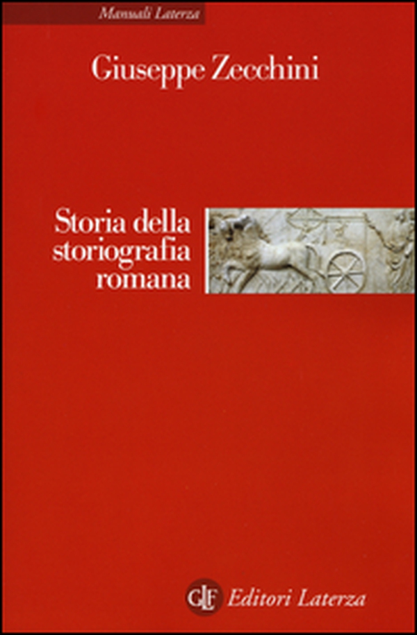 Storia della storiografia romana - Librerie.coop Storia della storiografia romana - Librerie.coop