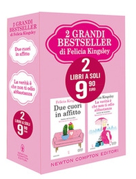 2 grandi bestseller di Felicia Kingsley: Due cuori in affitto-La verità è che non ti odio abbastanza - Librerie.coop