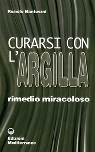 Curarsi con l'argilla - Librerie.coop Curarsi con l'argilla - Librerie.coop
