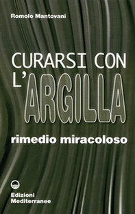 Curarsi con l'argilla - Librerie.coop