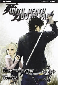 Until Death do us part - Vol. 4 - Librerie.coop Until Death do us part - Vol. 4 - Librerie.coop