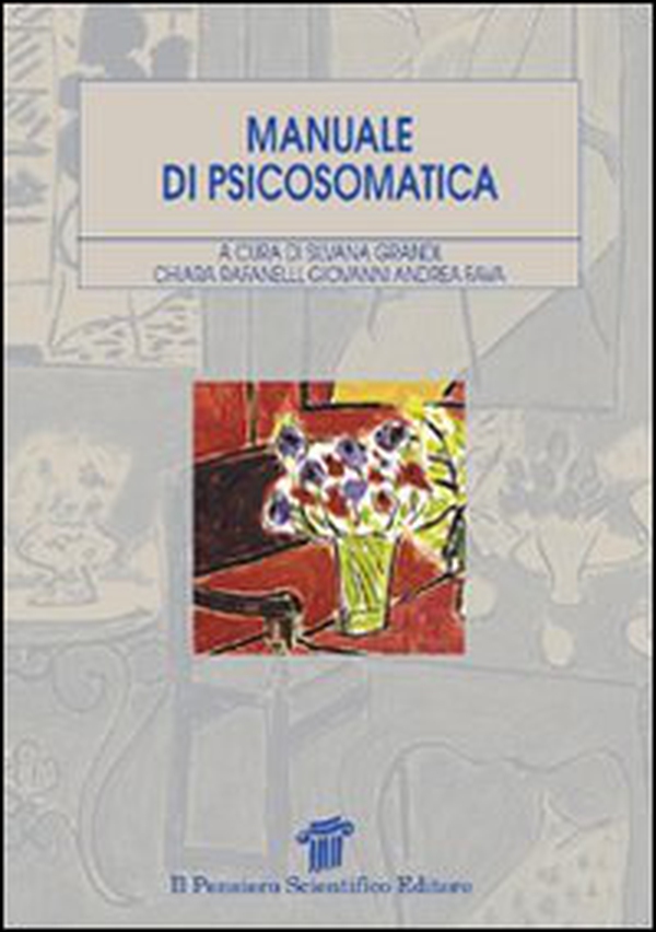Manuale di psicosomatica - Librerie.coop Manuale di psicosomatica - Librerie.coop