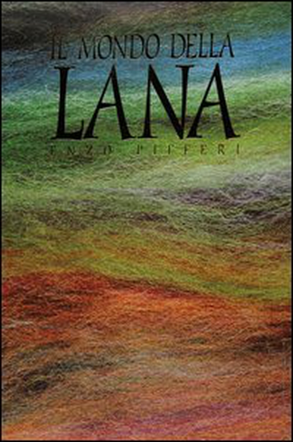 Il mondo della lana - Librerie.coop Il mondo della lana - Librerie.coop