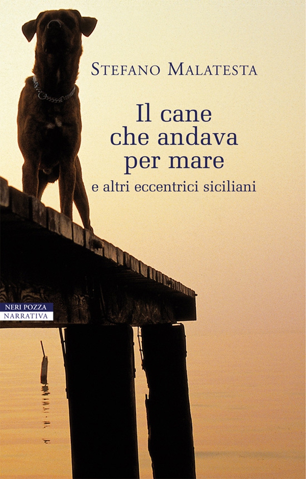 Il cane che andava per mare - Librerie.coop Il cane che andava per mare - Librerie.coop