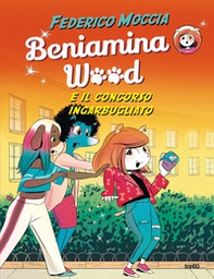 Beniamina Wood e il concorso ingarbugliato - Librerie.coop