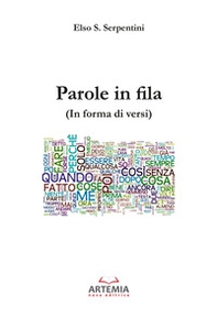 Parole in fila. (In forma di versi) - Librerie.coop