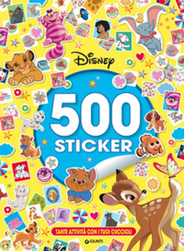 Cuccioli Disney. 500 sticker. Tante attività con i tuoi cuccioli - Librerie.coop