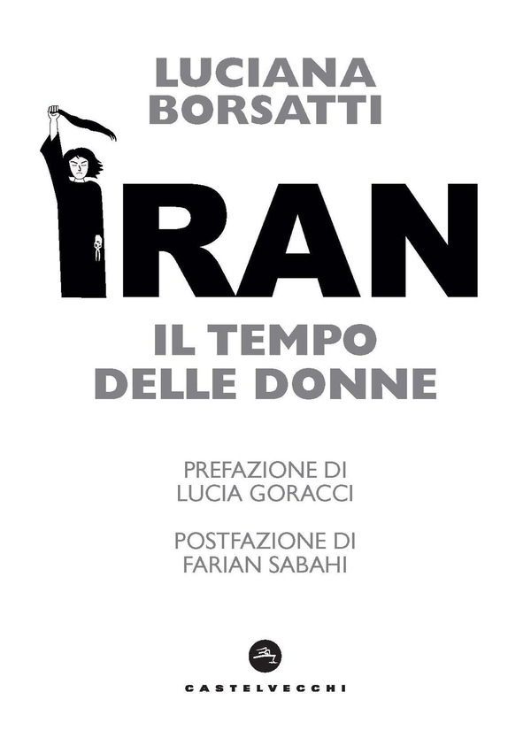 Iran. Il tempo delle donne - Librerie.coop Iran. Il tempo delle donne - Librerie.coop