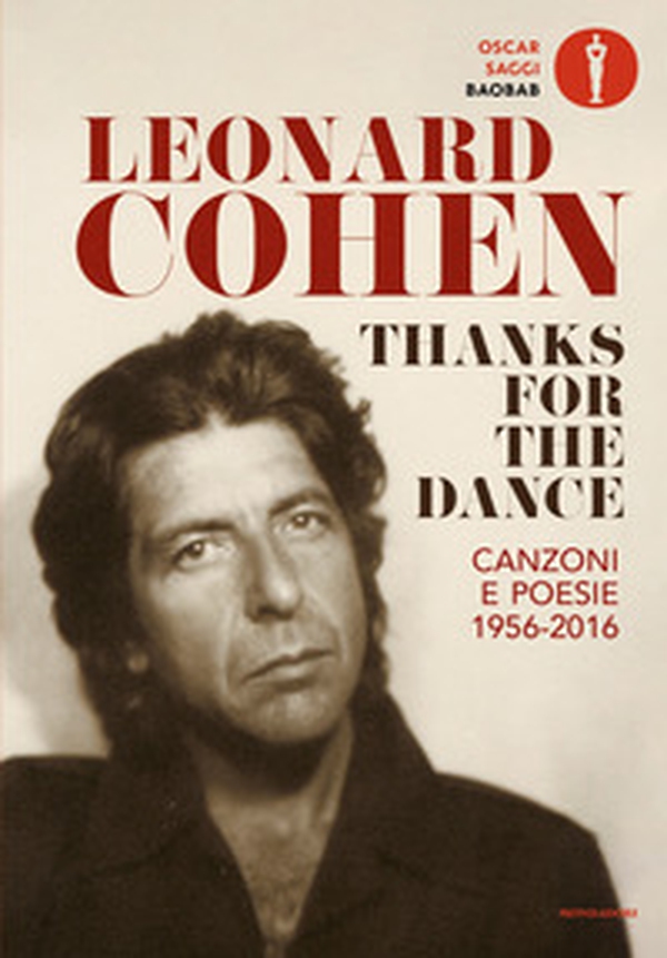 Thanks for the dance. Canzoni e poesie 1956-2016 - Librerie.coop