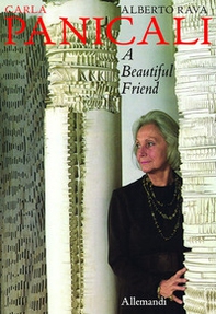 Carla Panicali. A beautiful friend - Librerie.coop