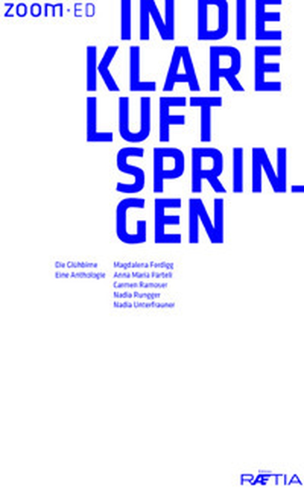 In die klare Luft springen. Eine Anthologie - Librerie.coop In die klare Luft springen. Eine Anthologie - Librerie.coop