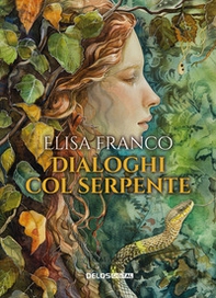 Dialoghi col serpente - Librerie.coop
