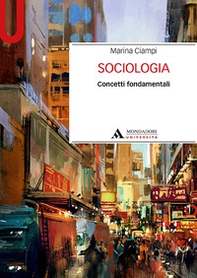Sociologia. Concetti fondamentali - Librerie.coop Sociologia. Concetti fondamentali - Librerie.coop