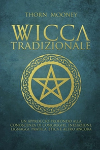 Wicca tradizionale - Librerie.coop