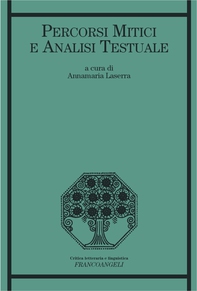 Percorsi mitici e analisi testuale - Librerie.coop Percorsi mitici e analisi testuale - Librerie.coop